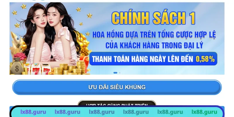 Hợp tác đại lý LX88 bứt phá doanh thu