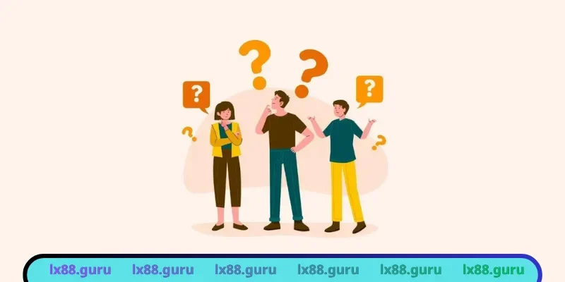 Câu hỏi thường gặp LX88 bảo vệ quyền lợi hội viên
