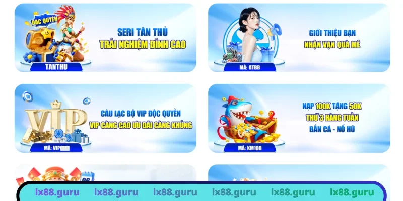 Nhận khuyến mãi LX88 với ưu đãi siêu khủng